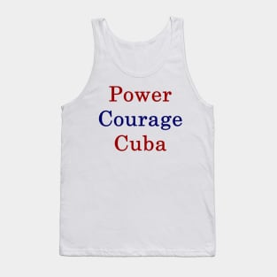 Power Courage Cuba Tank Top